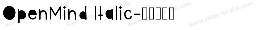 OpenMind Italic字体转换